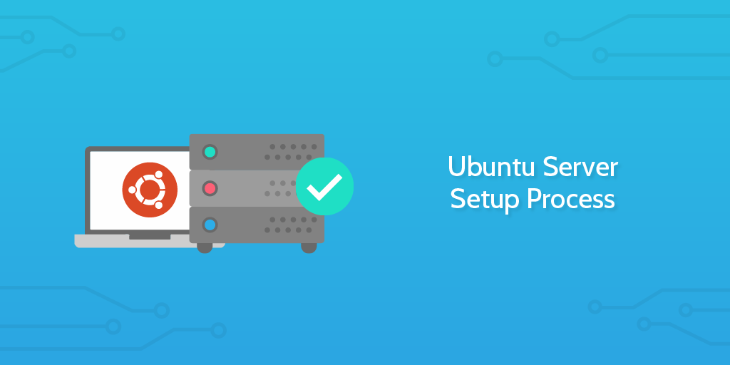 Các việc nên làm sau khi setup server Ubuntu (Linux) mới trên Cloud.